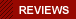 Reviews